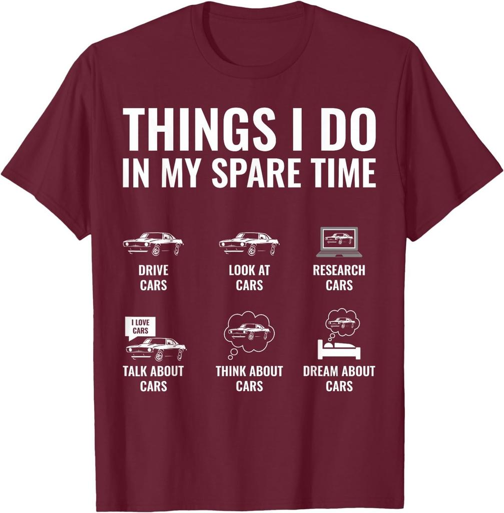 Things I Do in My Spare Time Funny Car Guy Car Enthusiast T-Shirt