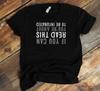 Funny Respiratory Therapist T-Shirt - About To Be Intubated