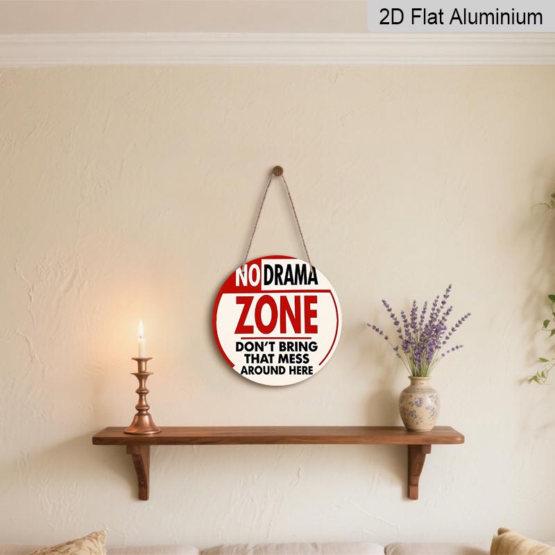 2D Flat 1pc, 8x8 in, No Drama Zone Aluminum Metal Sign, Decorative Signs & Plaques Printed Design, Front Door Porch Living Room Bedroom Home Decor