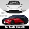 For Tesla Model 3 Outdoor Protection Full Car Covers Snow Cover Sunshade Waterproof Dustproof Exterior Protection