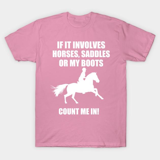 T-Shirt Damen Wenn es um Pferdesättel oder meine Stiefel geht T-Shirt Harajuku Print Kawaii T-Shirt Sommer Kurzarm Damen T-Shirt Top Tee