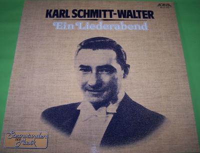 LP Record KARL SCHMITTWALTER  Ein Liederabend  BB23072 Acanta 1979 Germany Classical Used