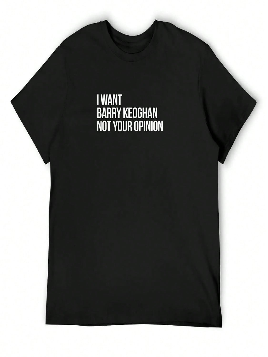 I Want Barry Keoghan Not Your Opinion T-Shirt Blouse Plain Topping Compression Shirt unisex S разноцветный