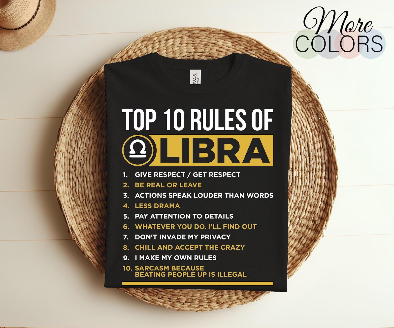 10 Rules of Libra Horoscope Zodiac Astrological Sign T-Shirt, Born On September 23 - October 22 Gifts, Libra Birthday, Christmas Present Tee 130