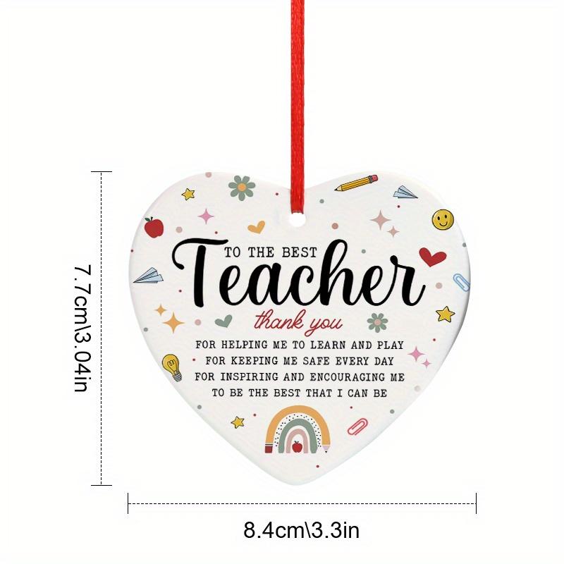Teacher Appreciation Gift Ornament To The Best Teacher Thank You for Helping Me Learn and Play Heart-shaped Ceramic Design Hanging Pendant