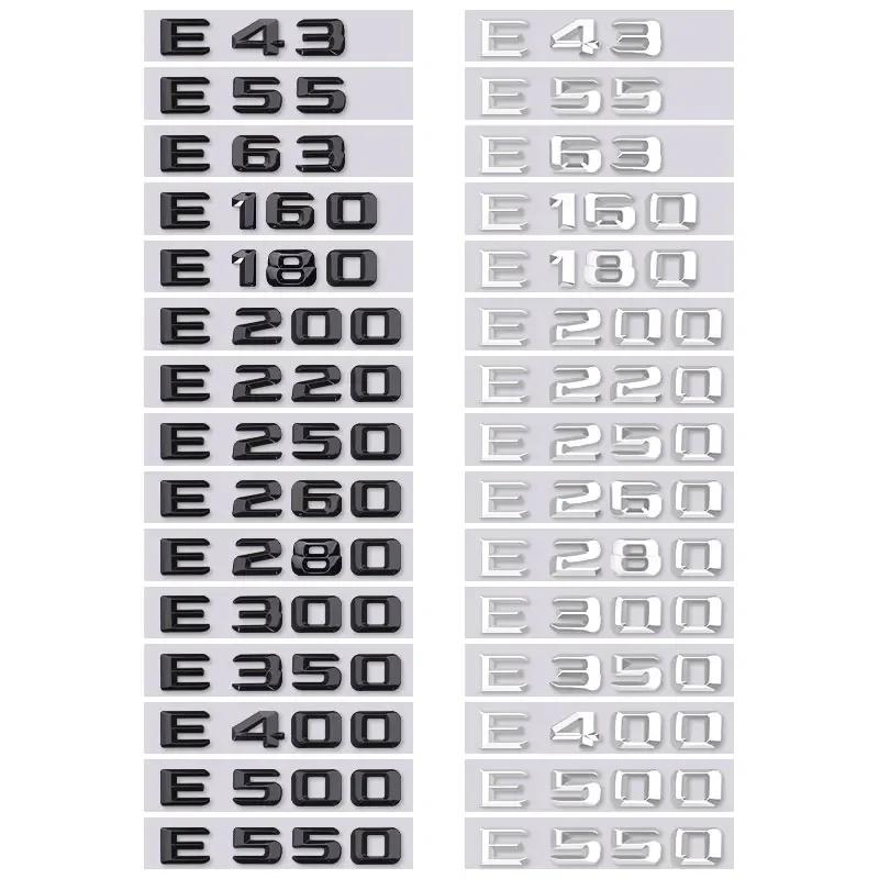 E43 E55 E63 E180 E200L E220 E250 E260 E280 E300LE350 E400L E500 550 Logo Car Sticker for Mercedes Benz E Class Rear Trunk Label