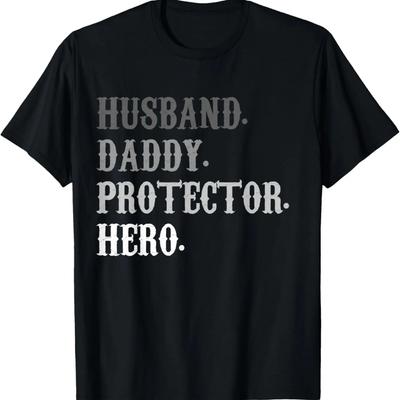Mens Husband Daddy Protector Hero Shirt T-shirt Dads Shirt
