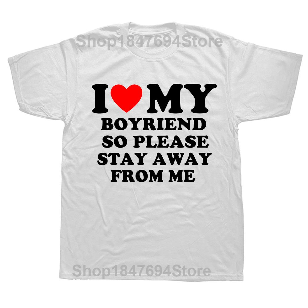 Vtipná trička I Love My Boyfriend Grafická Bavlna Streetwear Krátký Rukáv Dárky k Narozeninám I Heart My Boyfriend Tričko Pánské