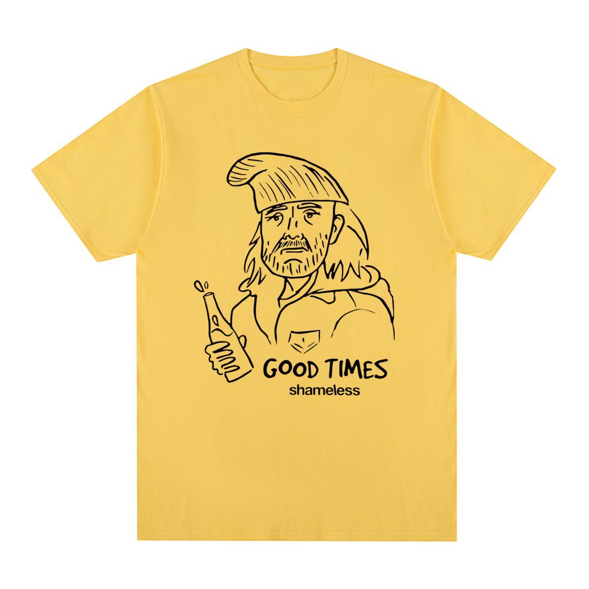

Frank Gallaghers good times Vintage T-shirt Shameless Cotton Men T shirt New Tee Tshirt Womens Tops XL