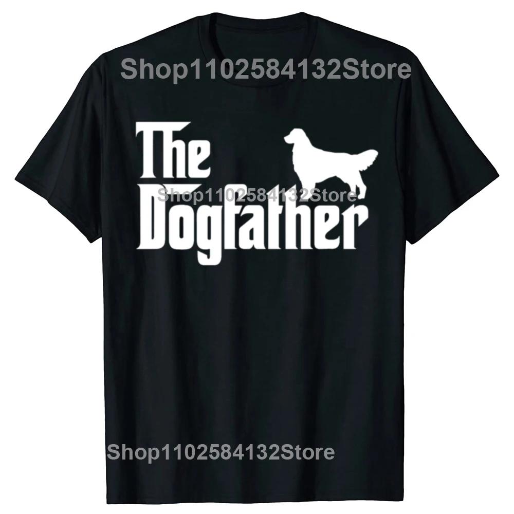 Golden Retriever The DogFather Fathers Day TShirt Men Women Dog Owner Gift TShirt Loose Casual Tops Tees Oneck Oversized
