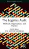Buch The Logistics Audit : Methods, Organization, and Practice
