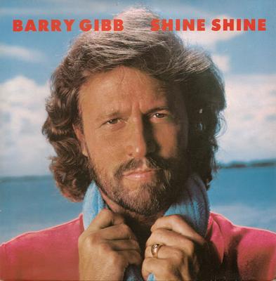 7inch Record BARRY GIBB  Shine Shine POSP695 Polydor 1984 UK Dance  Electronica Used