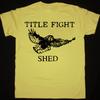 Rare! Title Fight Band SHED Shirt Unisex Concert S To 5XL Unisex T-Shirt