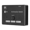 HD Bi Direction Switch 1 In 2 Out 2 In 1 Out 8K 60Hz 4K 120Hz 48Gbps Aluminum Alloy Bi Directional