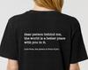 Camiseta Estimada Persona Detrás de Mí - Camiseta Personalizada de Concienciación sobre Salud Mental