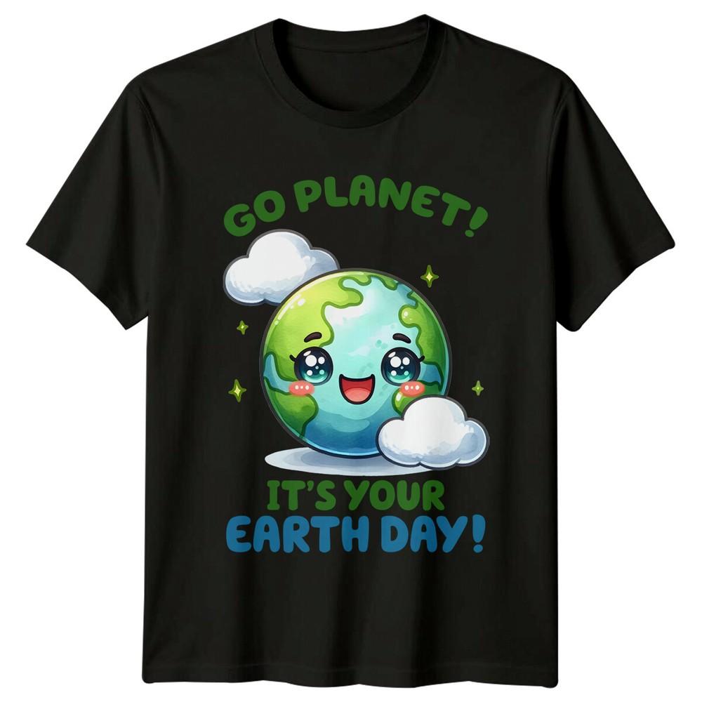 Go Planet Its Your Earth Day Earth Day TShirt Cute Planet Tee
