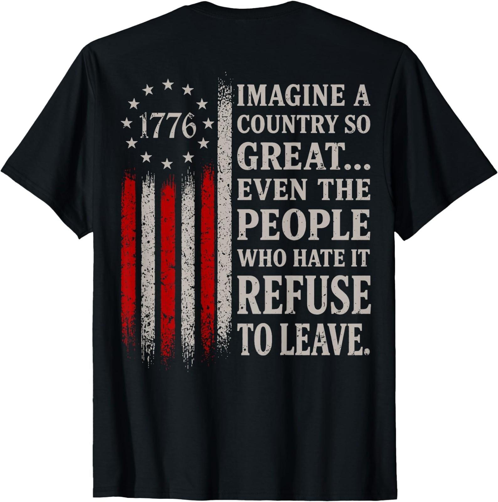 Retro Imagine A Country So Great (ON Back) for Men Women T-Shirt XL