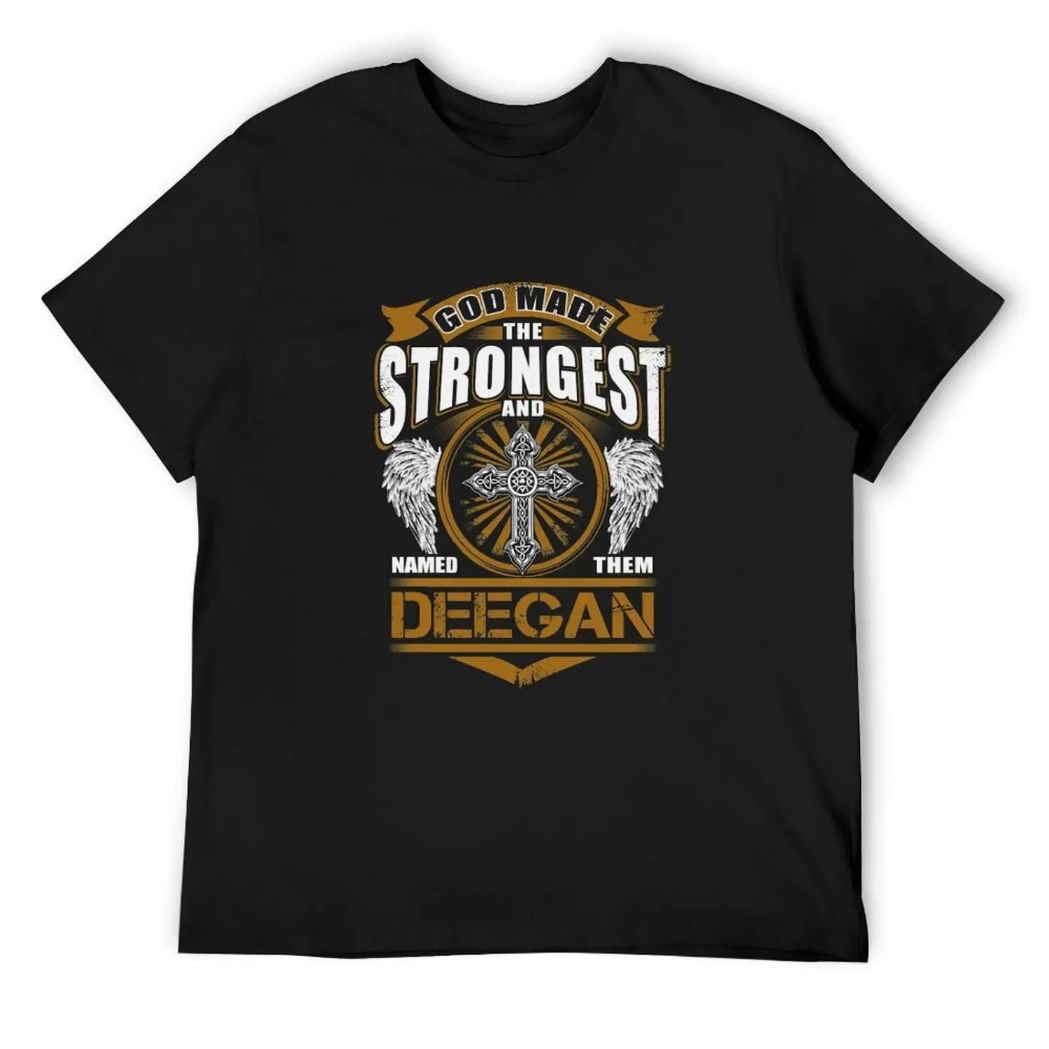Deegan Name T Shirt - God Found Strongest And Named Them Deegan Gift Item Tee T-Shirt aesthetic clothes mens fashion S