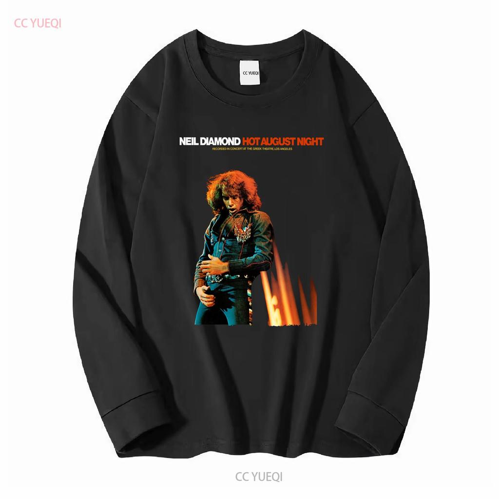Hot August by Night Neil Diamond T Shirt Crunchy Granola Suite Cracklin' Rosie Long or Short Sleeves Vintage Washed Slightly