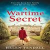 A Wartime Secret by Helen Yendall Paperback Book 9780008523114
