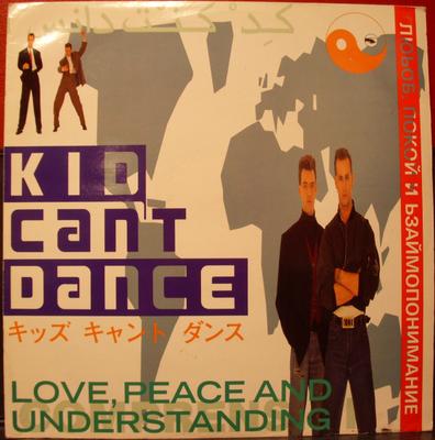 LP Record KID CAN'T DANCE - Love, Peace And Understanding SRNT90 Siren 1988 UK Dance & Electronica Used