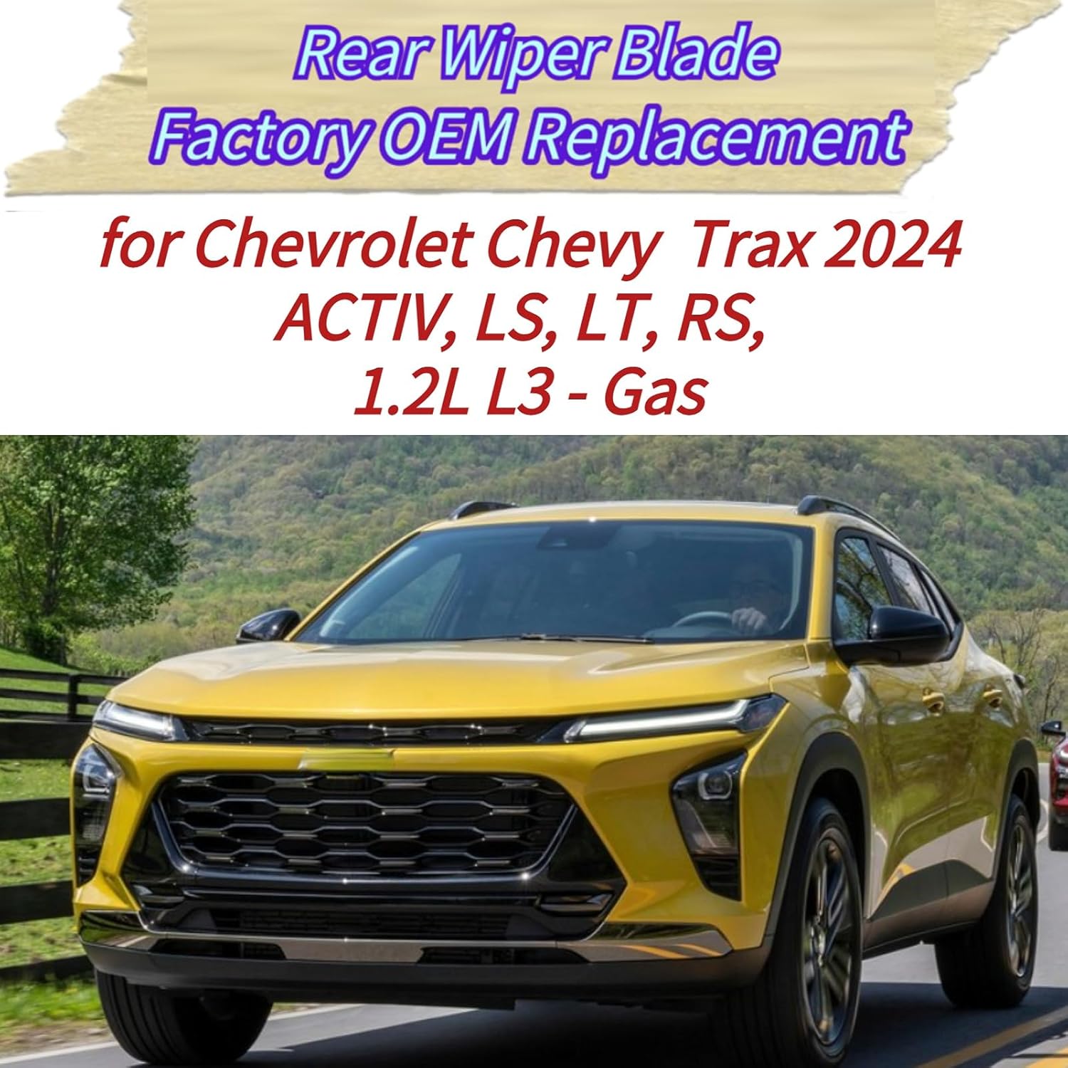 

Задний дворник для Chevrolet Chevy Trax 2024 2025 | Точная посадка Модели ACTIV LS LT RS 1.2L | Запасная щетка заднего стеклоочистителя OEM