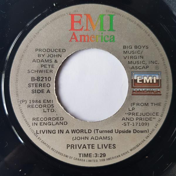 

7inch Record PRIVATE LIVES Living In A World Turned Upside Do B8210 EMI America 1984 Canada Dance Electronica Used