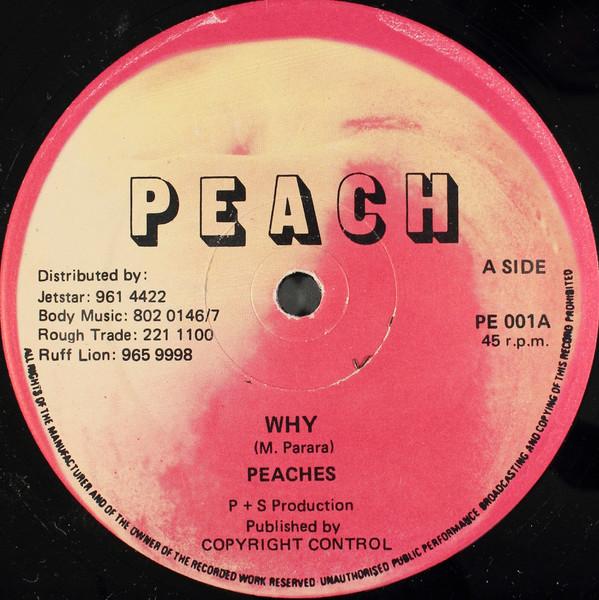 

12inch Record PEACHES Why PE001 Peach UK Reggae Ska Dub Used