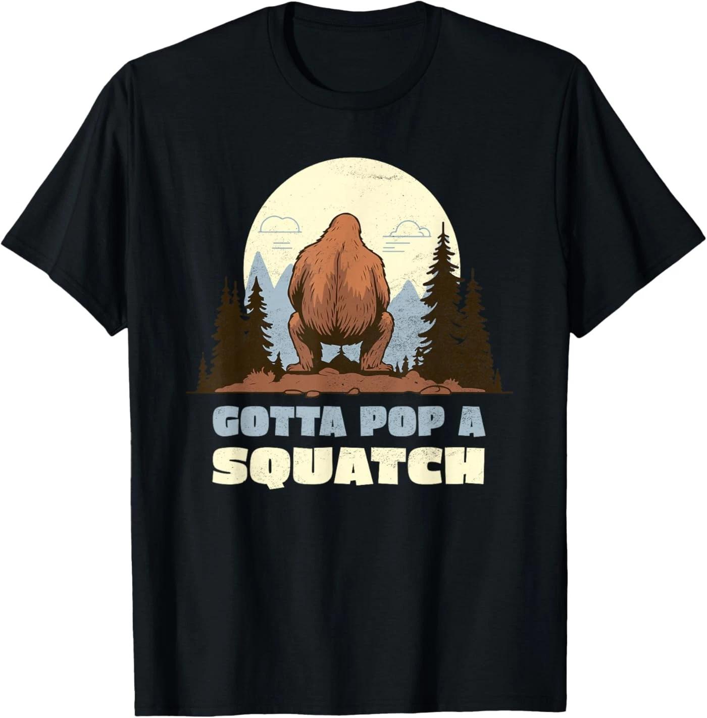 Funny Bigfoot Gotta Pop A Squatch Sasquatch Poop Joke Pun T-Shirt 2XL