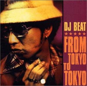 

CD DJ BEAT FROM TOKYO TO TOKYO UMCL1005 Kitty MME 2000 Japan ObiJapanese Club Dance Used