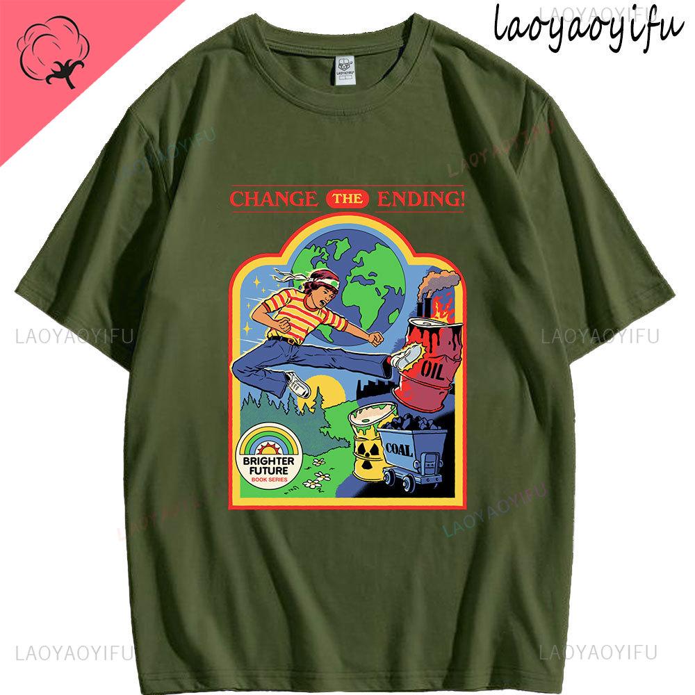 Change The Ending Theme 100Cotton Mens Womens Fashion High Quality Streetwear Summer Shortsleev Round Neck Casual Tee