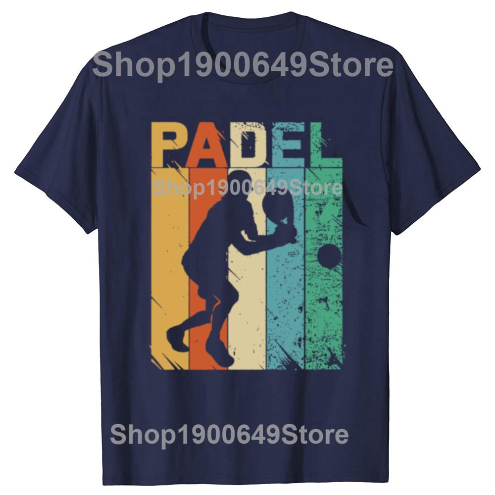 Funny Padel Player Sport Gift T Shirts Graphic Cotton Streetwear Short Sleeve Birthday Summer Tennis Training Tshirt Men