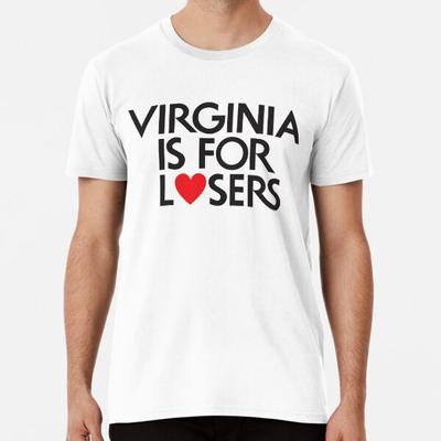 Virginia Is for Losers  S To 5XL Made In the AU/USA T-Shirt