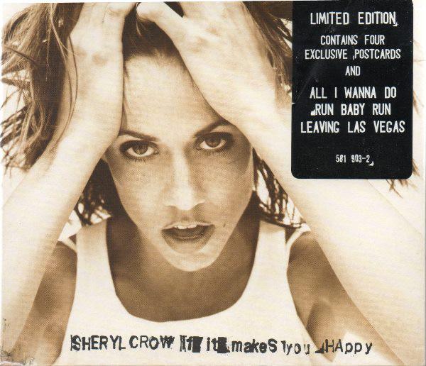 

CD SHERYL CROW - If It Makes You. 5819032 A&M Records 1996 UK Рок Б/У