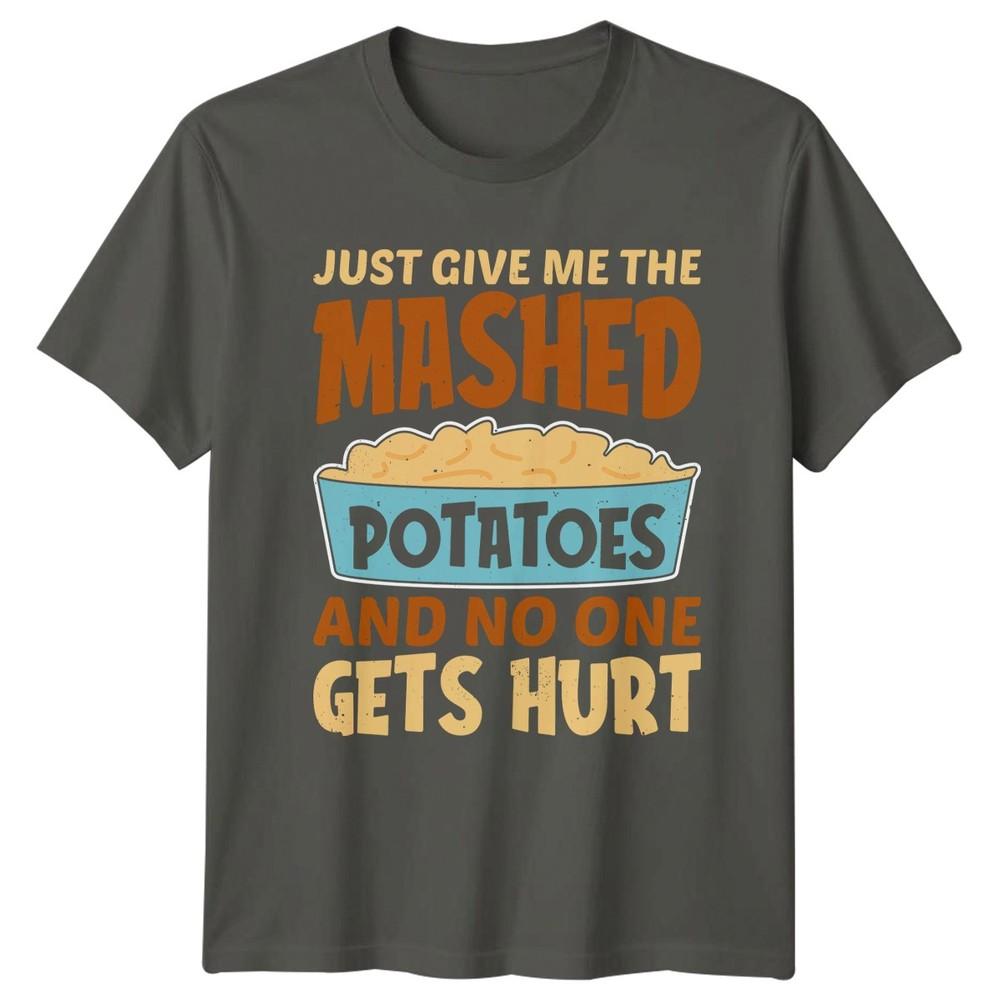 Just Give Me The Unisexs TShirt Thanksgiving Food S