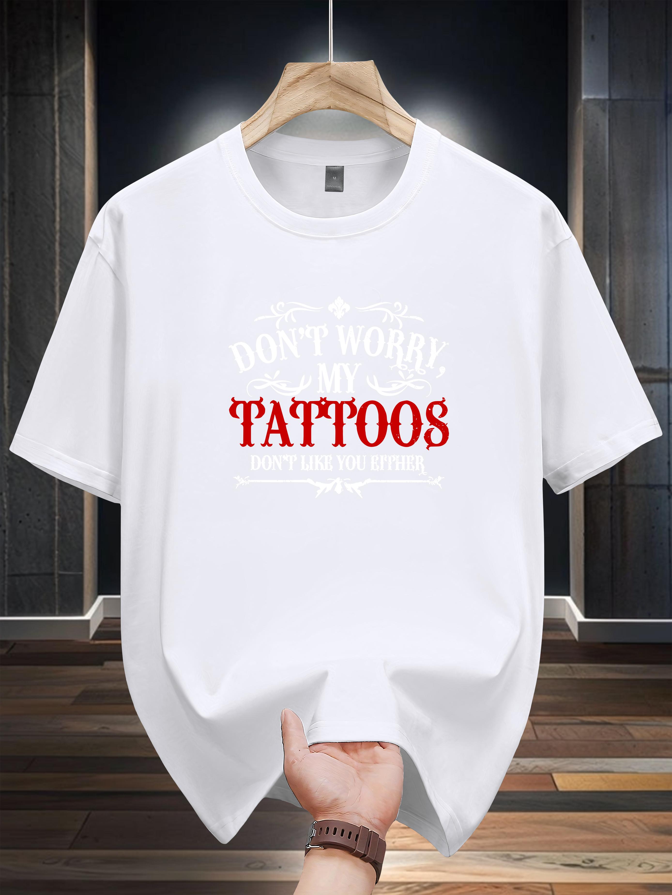 Black Graphic T-shirt - Don t Worry About My Tattoos M