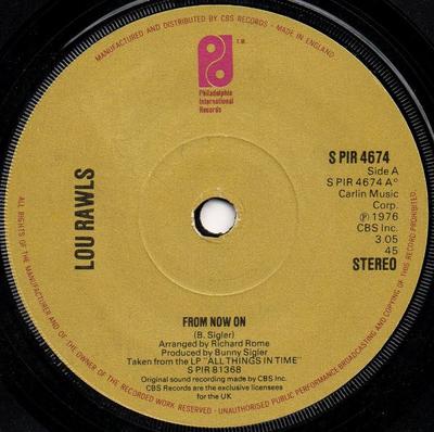 7inch Record LOU RAWLS - From Now On SPIR4674 Philadelphia In 1976 UK Soul/Funk Used