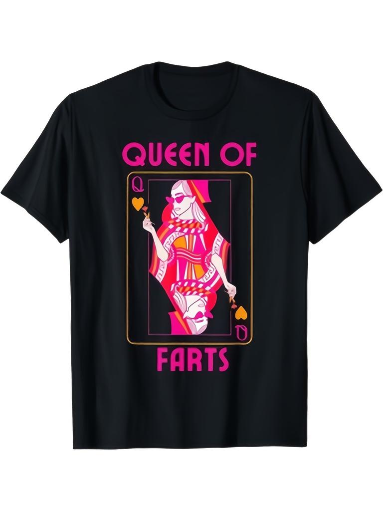 Queen Of Farts Playing Card Queen T Shirt Super Soft and Breathable Fabric Cas