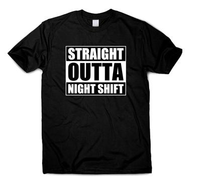 Straight Outta Night Shift Tshirt Funny Gifts For Doctor Nurse Essential Workers