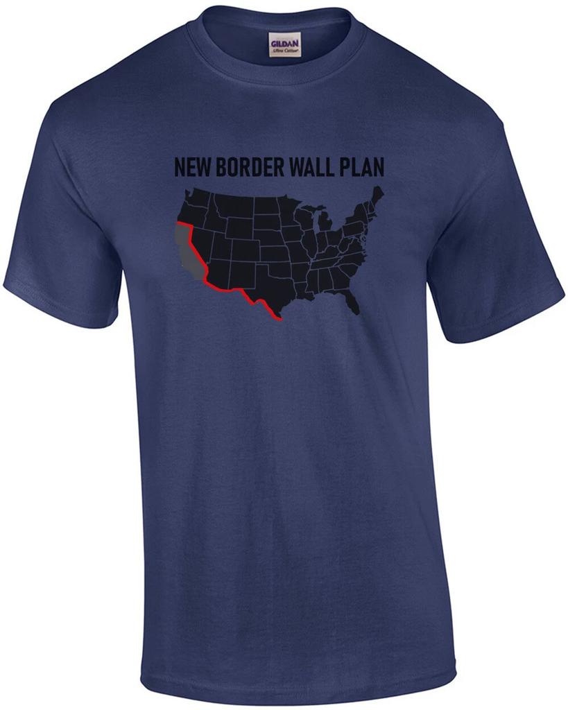New Border Wall Plan - Republican T-Shirt - Pro Trump T-Shirt