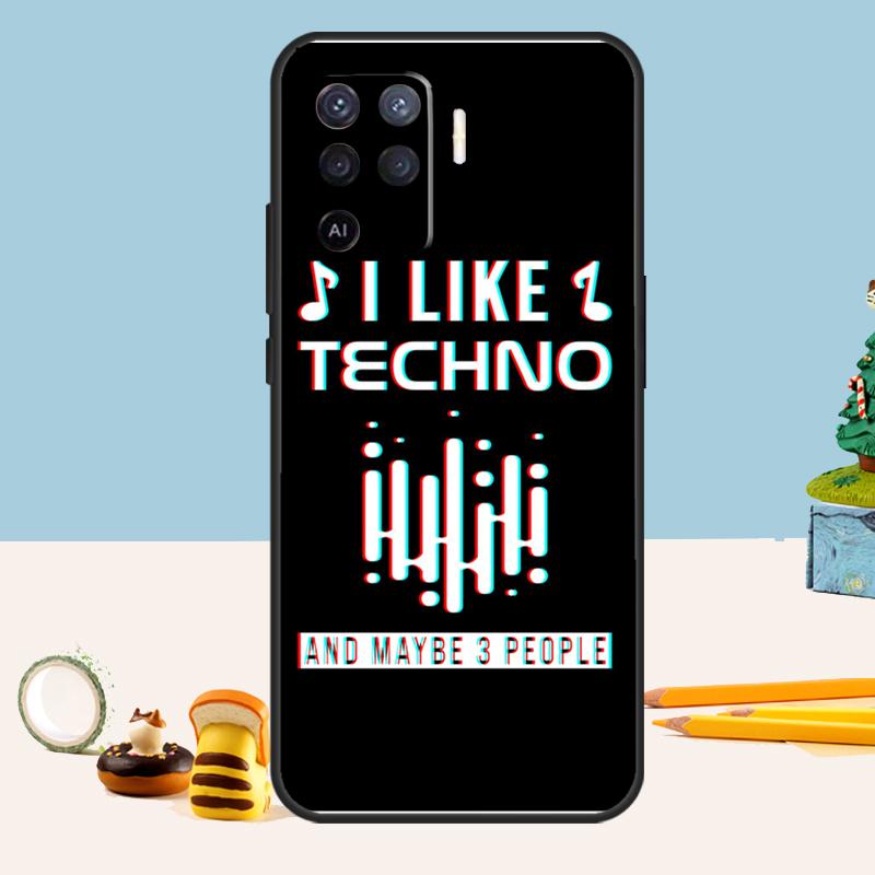 Love Techno Music Quotes Case For Oppo A98 A78 A58 A18 A38 A74 A94 A54 A15 A17 A57 A6 A5 Pro A16 A76 A96 A40 A60 A80