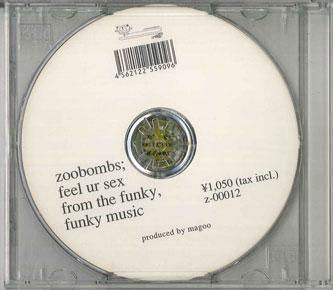 CD ZOOBOMBS - Feel Ur Sex From The Funky , Funky  Z00012 NOT ON LABEL Japan Japanese Pop/Rock Used