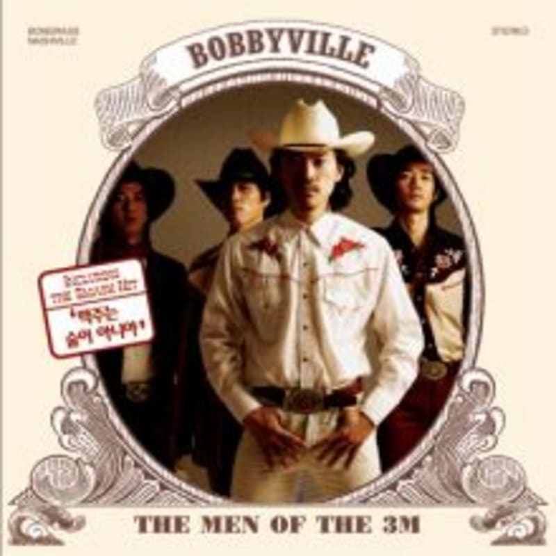 

Bobbyville 1st Album - the men of the 3m