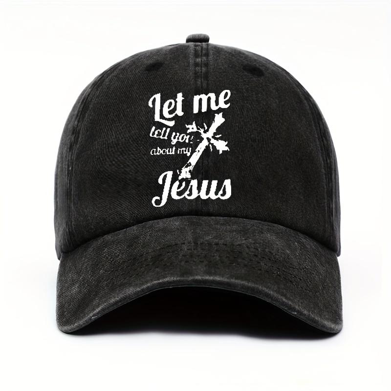 Let Me Tell You About My Jesus Christian Cross Baseball Cap Adjustable Polyester Casual Adult Headwear