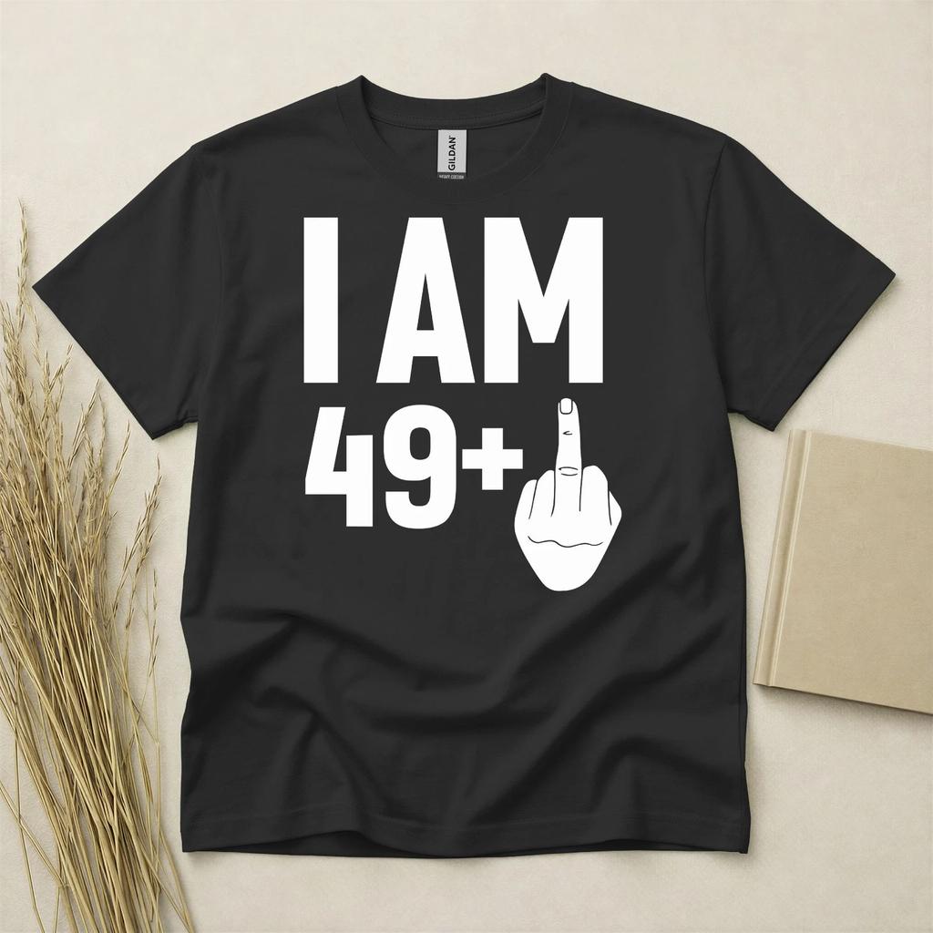50th Birthday Shirt Born In 1976 50 Years Old Gifts I AM 49+1 Middle Finger Tee