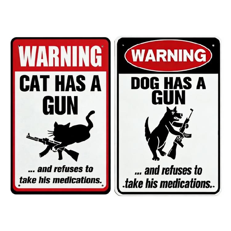 Funny Metal Plaque Humor Filled Pet Lover Aluminum Sign For Wall and Door Decorations for Living Room Garage Or Backyard