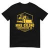 Mike Oxlong Funny Adult Humor Construction Heavy Equipunisext TShirt