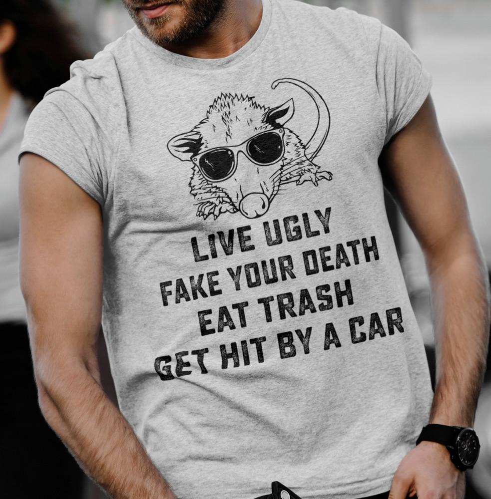 

Possum Eat Trash Fake Your Death Opossum Meme Funny Shirts Novelty Humor T-shirt XL