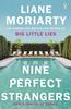 Nine Perfect Strangers by Liane Moriarty Paperback Book 9781405919463