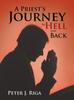 Buch A Priest's Journey To Hell and Back